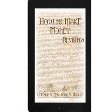 How to Make Money - Revisited Paperback, Createspace Independent Publishing Platform