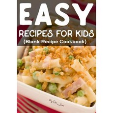 兒童簡單食譜：空白食譜食譜 7 X 10 100 空白食譜頁平裝本, Createspace獨立發布平台