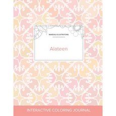 Adult Coloring Journal: Alateen (Mandala Illustrations Pastel Elegance) Paperback, Adult Coloring Journal Press