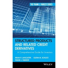 Structured Products and Related Credit Derivatives: A Comprehensive Guide for Investors 精裝版, Wiley