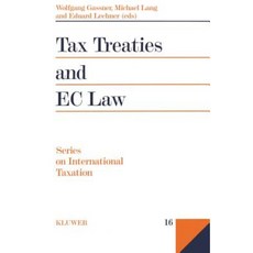 Tax Treaties and the EC Law Hardcover, Kluwer Law International