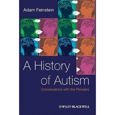 A History of Autism: Conversations with the Pioneers 精裝版, Wiley-Blackwell