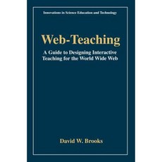 網路教學：萬維網互動教學設計指南平裝本, 施普林格