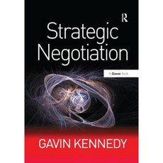 Strategic Negotiation Paperback, Routledge