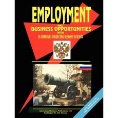 在俄羅斯開展業務的美國公司的就業和商業機會平裝本, 國際商業出版物，美國