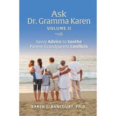 詢問格拉瑪·凱倫博士第二卷：緩解父母-祖父母衝突的精闢建議平裝本, 凱倫·L·蘭古特