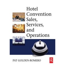 Hotel Convention Sales Services and Operations Paperback, Butterworth-Heinemann