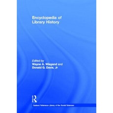 Encyclopedia of Library History Hardcover, Routledge
