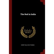 The Rod in India Paperback, Andesite Press