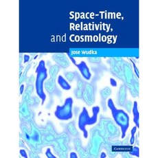 Space-Time Relativity and Cosmology Hardcover, Cambridge University Press