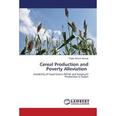 Cereal Production and Poverty Alleviation Paperback, LAP Lambert Academic Publishing