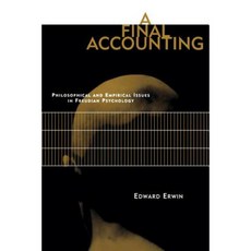 A Final Accounting: Philosophical and Empirical Issues in Freudian Psychology Paperback, Bradford Book