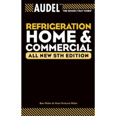 Audel Refrigeration: Home and Commercial Paperback, T. Audel
