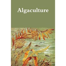 Algaculture Paperback, Lulu.com