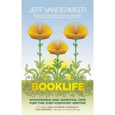 Booklife: Strategies and Survival Tips for the 21st-Century Writer Paperback, Tachyon Publications