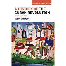 A History of the Cuban Revolution 平裝版, Wiley-Blackwell