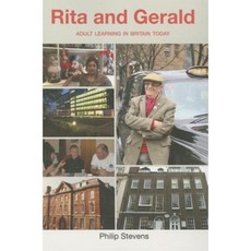 Rita and Gerald: Adult Learning in Britain Today Paperback, Trentham Books