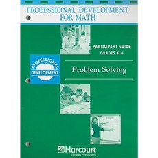 Professional Development for Math Problem Solving Grades K-6 Paperback, Harcourt School Publishers