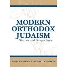 Modern Orthodox Judaism: Studies and Perspectives Hardcover, Urim Publications