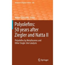 聚烯烴：齊格勒和納塔 II 50 年後：茂金屬和其他單中心催化劑的聚烯烴精裝本, 施普林格