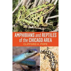 Amphibians and Reptiles of the Chicago Area Paperback, Createspace Independent Publishing Platform