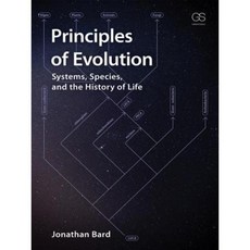 Principles of Evolution: Systems Species and the History of Life Paperback, Garland Science