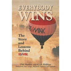 Everybody Wins: The Story and Lessons Behind Re/Max 精裝版, Wiley