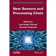 New Sensors and Processing Chain Hardcover, Wiley-Iste