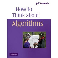 How to Think about Algorithms Paperback, Cambridge University Press