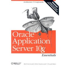 Oracle Application Server 10g Essentials Paperback, O'Reilly Media