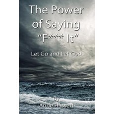 The Power of Saying F It Paperback, Createspace