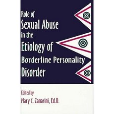 Role of Sexual Abuse in the Etiology of Borderline Personality Disorders Hardcover, American Psychiatric Publishing