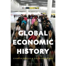Global Economic History Paperback, Bloomsbury Academic