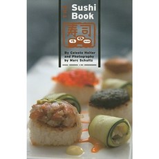 The Sushi Book Paperback, Global Directions/Things Asian Press
