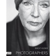Birgit Kleber: Photographers Hardcover, Jovis