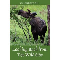 Looking Back from the Wild Side Paperback, Outskirts Press