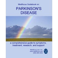 Medifocus Guidebook on: Parkinson's Disease Paperback, Createspace Independent Publishing Platform