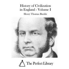 History of Civilization in England - Volume I Paperback, Createspace Independent Publishing Platform