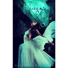Siren's Kiss Paperback, Bathory Gate Press