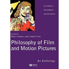 Philosophy of Film and Motion Pictures: An Anthology 精裝版, Wiley-Blackwell