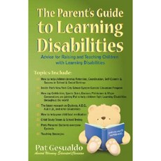 The Parent's Guide to Learning Disabilities Paperback, Infinity Publishing (PA)