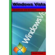 Windows Vista: Questions and Answers Paperback, Createspace Independent Publishing Platform