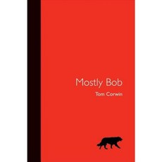 Mostly Bob Hardcover, New World Library