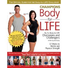 Champions Body-For-Life: 12 Weeks to Mental and Physical Strength Hardcover, Collins Publishers