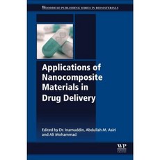 Applications of Nanocomposite Materials in Drug Delivery Paperback, Woodhead Publishing