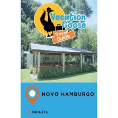 Vacation Goose 旅遊指南 新漢堡 巴西 平裝本, Createspace獨立發布平台