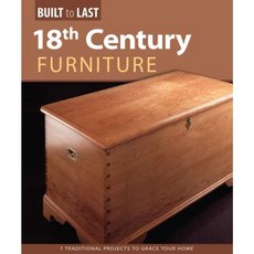 18th Century Furniture Paperback, Fox Chapel Publishing