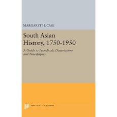南亞歷史 1750-1950：期刊論文與報紙精裝指南, 普林斯頓大學出版社