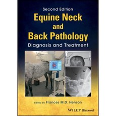 Equine Neck and Back Pathology: Diagnosis and Treatment 精裝版, Wiley-Blackwell