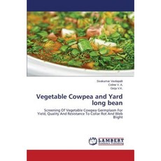 Vegetable Cowpea and Yard Long Bean Paperback, LAP Lambert Academic Publishing